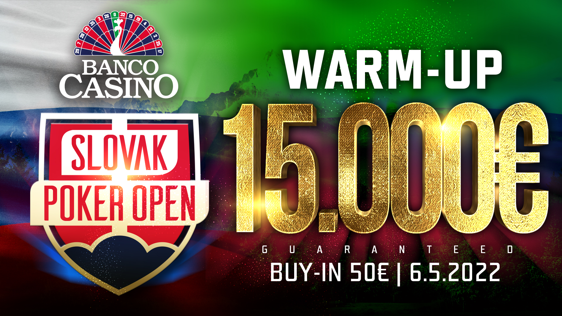 Slovak Poker Open Warm - Up 15.000€ GTD