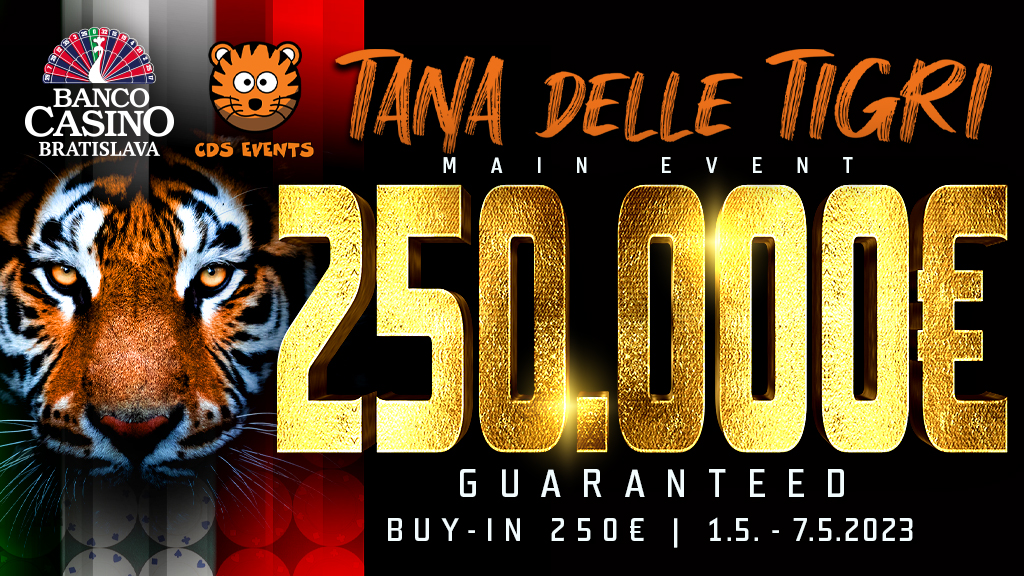 Tana delle Tigri returns to Banco Casino and will bring the 250,000€ GTD Main Event already at the beginning of May 2023!