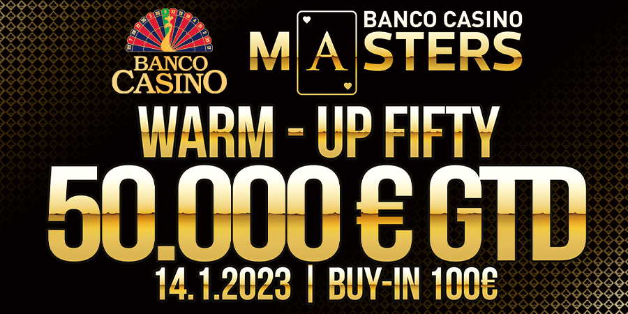 Masters Fifty Warm - Up 50.000€ GTD just for 100€ (oneday event)