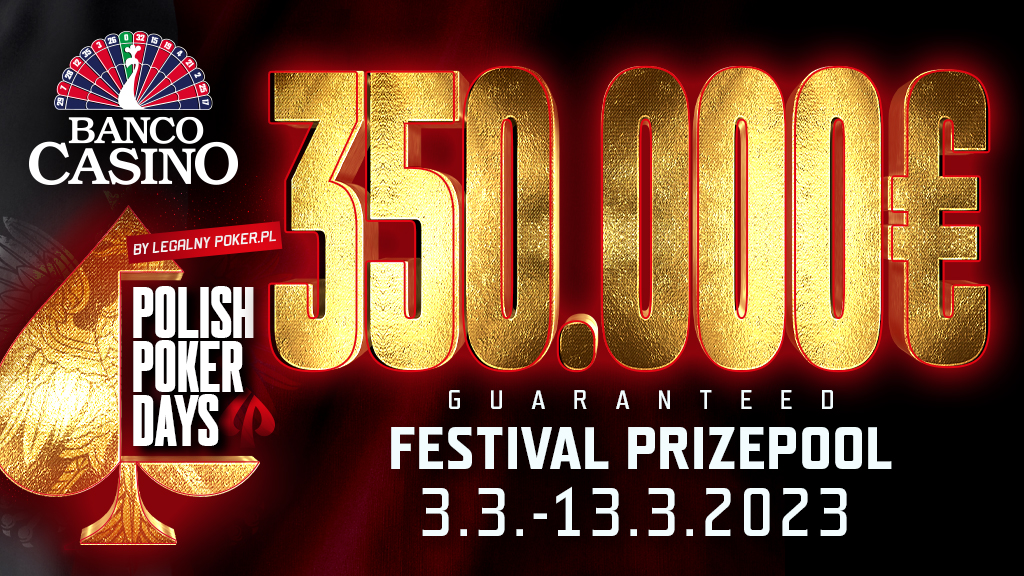 Začiatok marca s Polish Poker Days a garantovaný prizepool 350.000€!