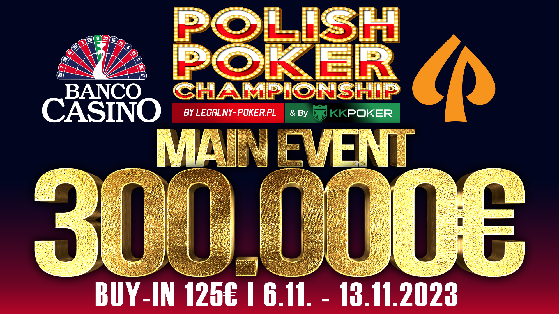 Poľské Majstrovstvá a ich Main Event 300.000€ GTD iba za 125€ odštartoval úvodným dňom!