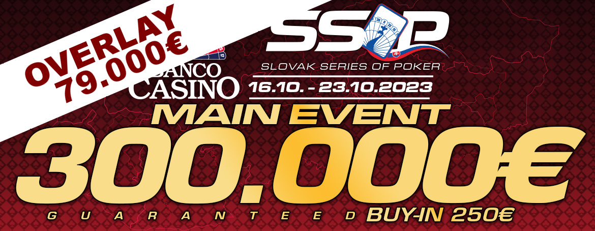 Posledná šanca postúpiť ďalej v SSOP Main Evente – pred hyper turbom OVERLAY 79.000€!