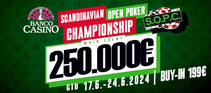 June will bring the Scandinavian Open Poker Championship 250,000€ GTD for only 199€!