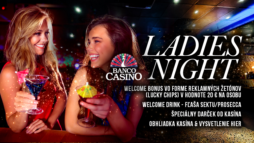 Ladies Night v Banco Casino