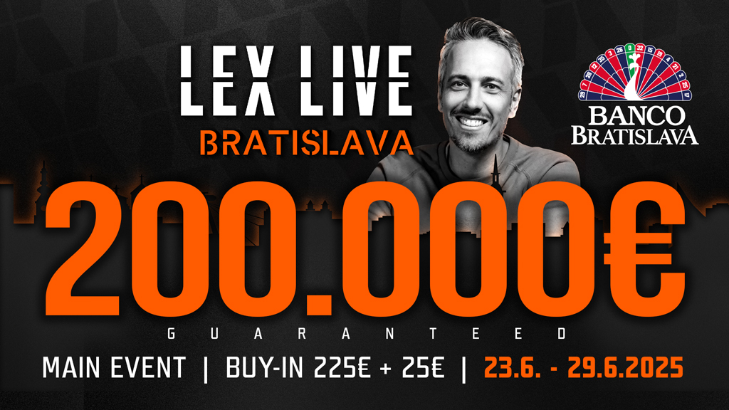 Pokerstars series Lex Live for the first time in Slovakia with Main Event 200.000€ GTD!