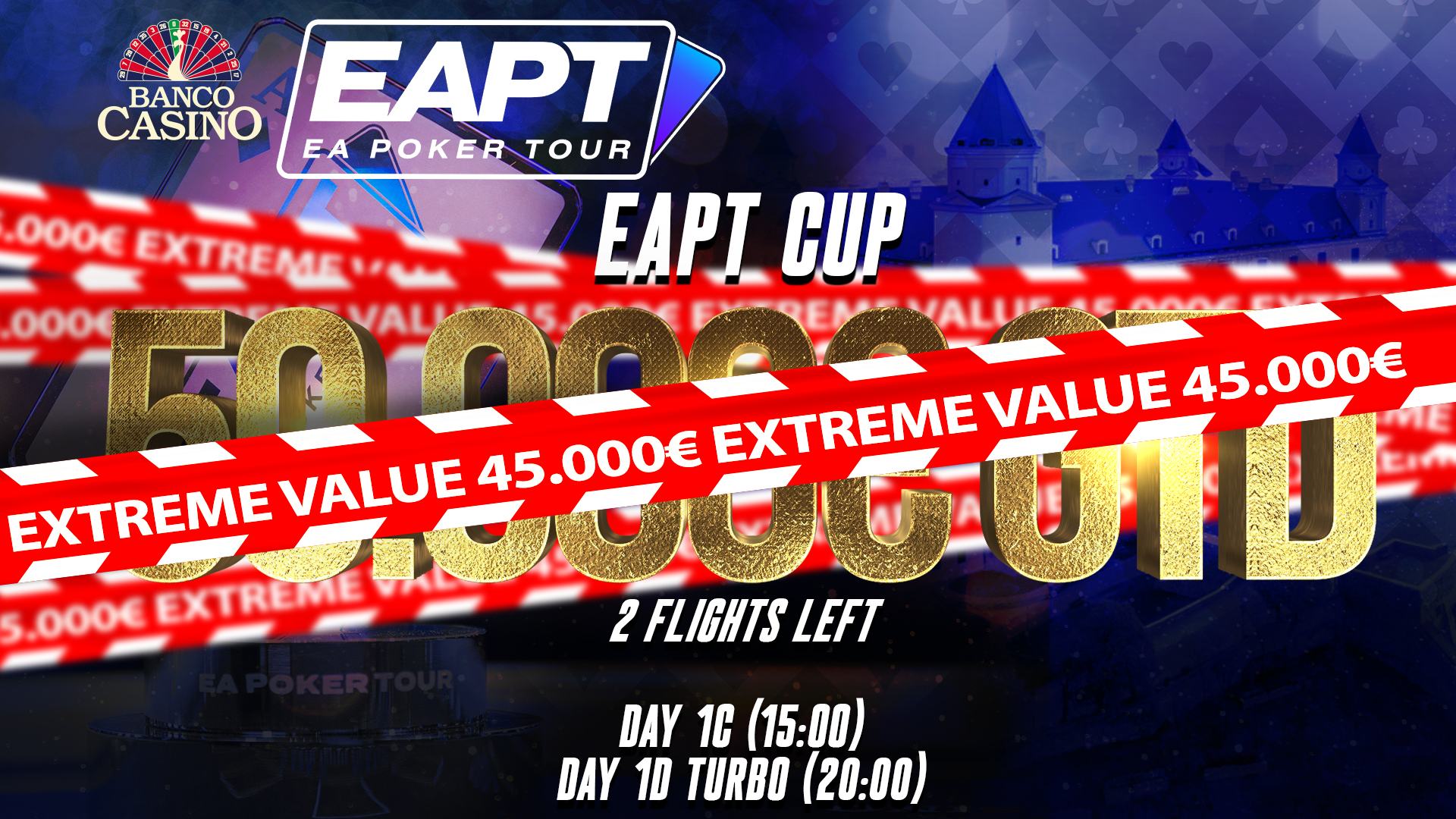 Posledné 2 flighty v EAPT Cupe a extrémny OVERLAY 45.000€!