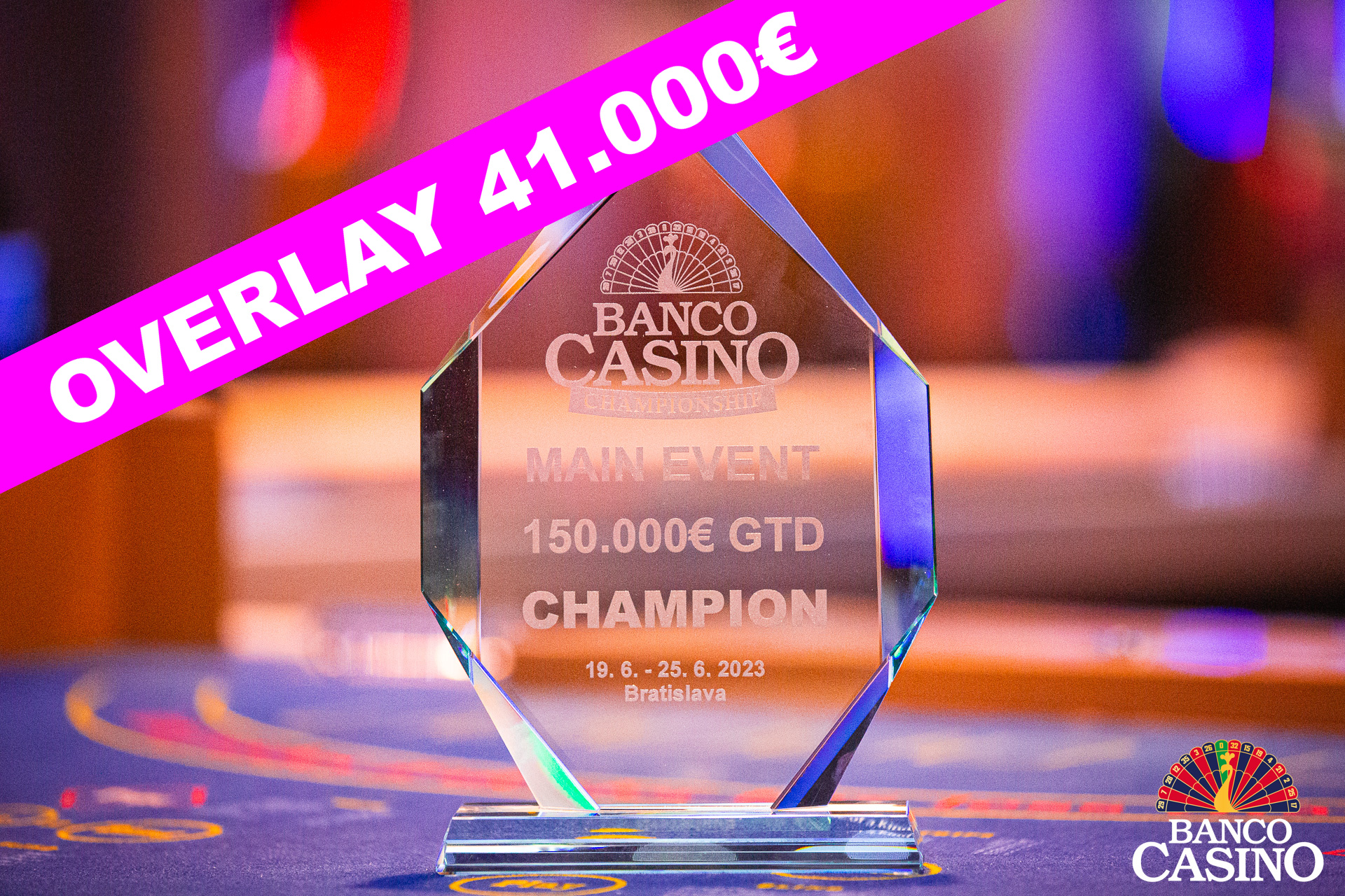 Banco Casino Championship 150.000€ GTD: Pred posledným hyper turbom chýba v garancii 41.000€!