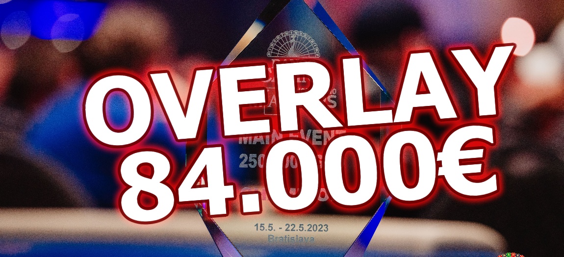 Banco Casino Masters 250k GTD: Overlay 84.000€ a posledná možnosť k postupu štartuje od 10:00!