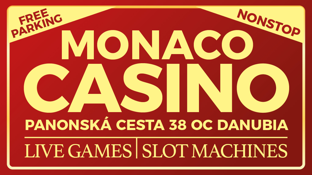 Banco Casino v novom priestore – Monaco Casino má otvorené brány NONSTOP!